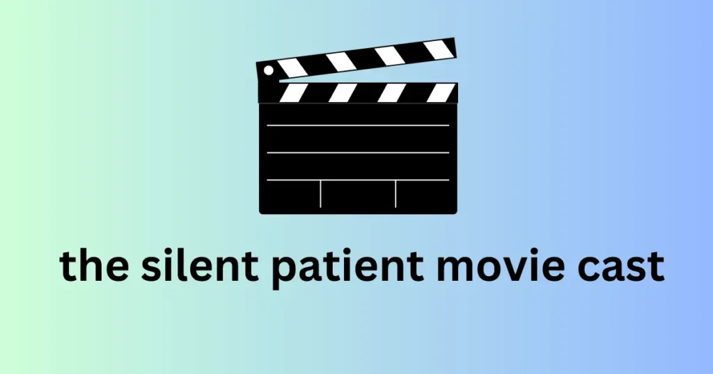 the silent patient