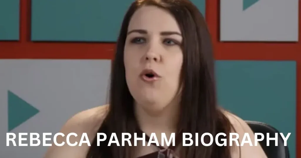 Rebecca Parham Biography